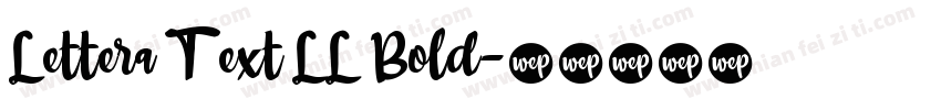 Lettera Text LL Bold字体转换